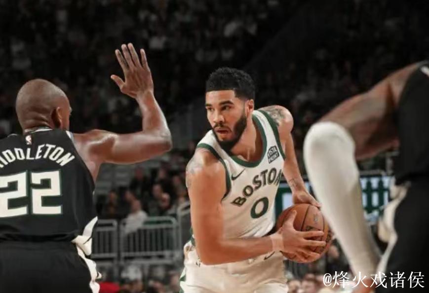 塔图姆34+10助绿军险胜雄鹿豪取3连胜，76人击败魔术延续强势